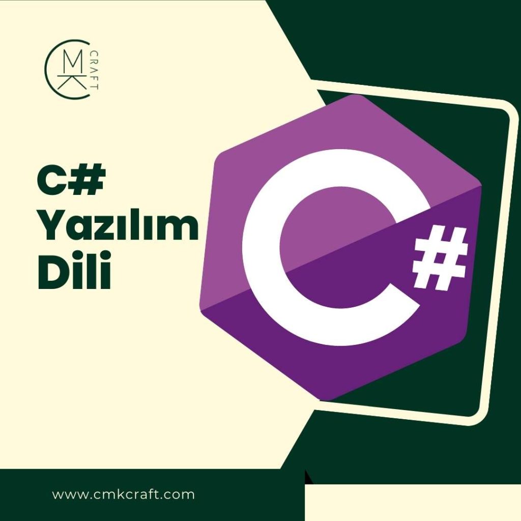 C# Yazılım Dili Güçlü, Esnek ve Modern Bir Teknoloji