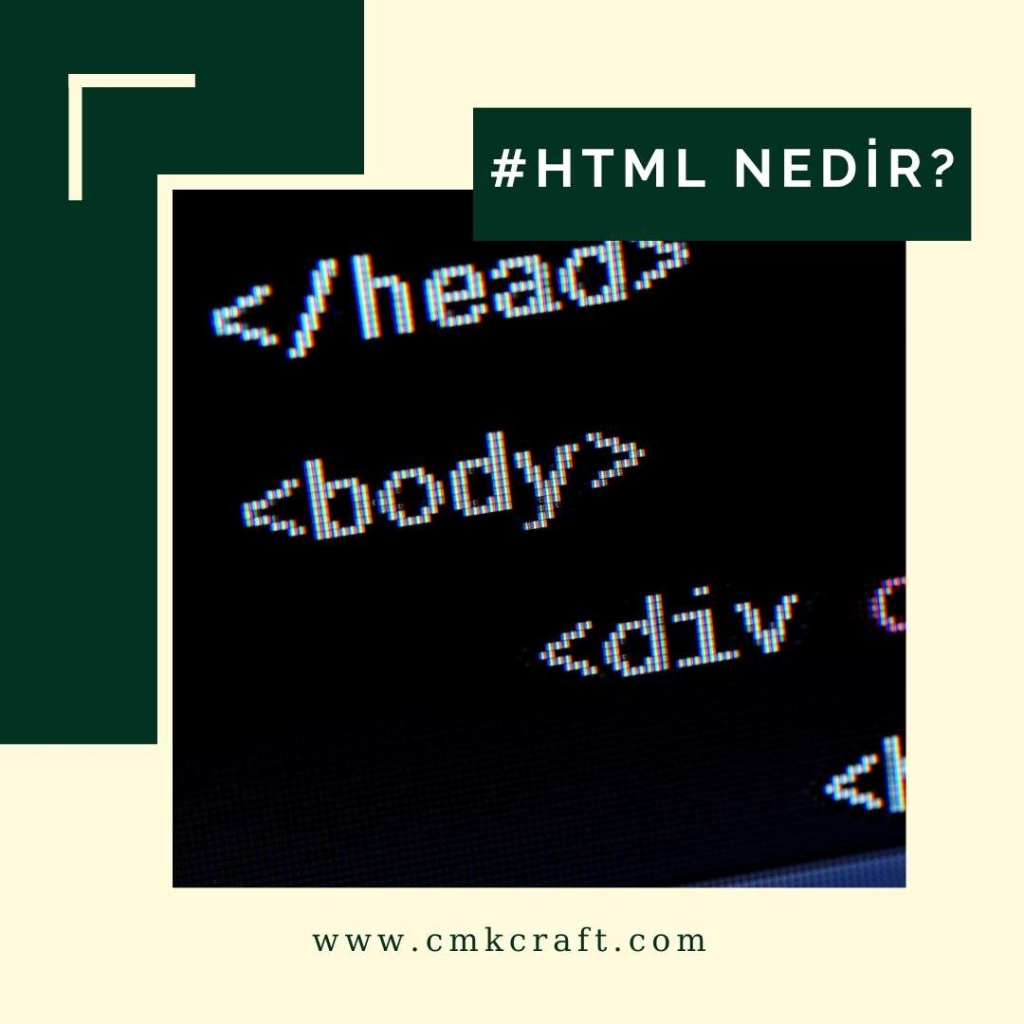 HTML Nedir SEO açısından önemi ve temel bilgiler